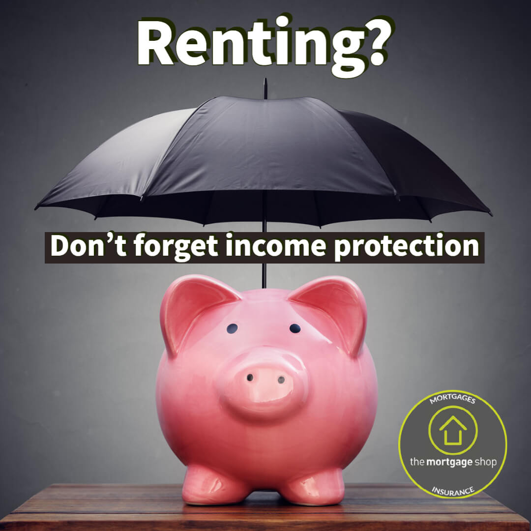 Image for: Renting? Don&rsquo;t forget income protection